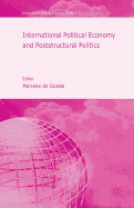 International Political Economy and Poststructural Politics