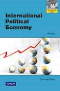 International Political Economy: Global Edition - Oatley, Thomas