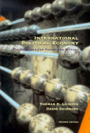 International Political Economy: The Struggle for Power and Wealth