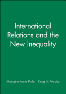 International Relations and the New Inequality