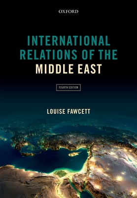 International Relations of the Middle East - Fawcett, Louise