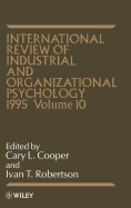 International Review of Industrial and Organizational Psychology 1995, Volume 10