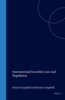 International Securities Law and Regulation - Campbell, Dennis, and Solomon, Robert