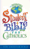 International Student Bible for Catholics-Nab