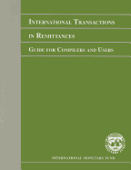 International Transactions in Remittances: Guide for Compilers and Users