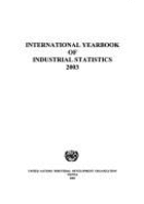 International Yearbook of Industrial Statistics 2003