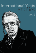 International Yeats Studies:: Vol. 1