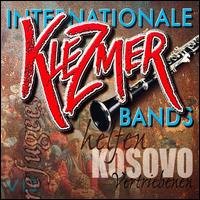 Internationale Klezmer Bands Helfen Kosovo - Various Artists