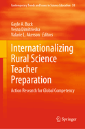 Internationalizing Rural Science Teacher Preparation: Action Research for Global Competency