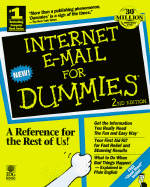 Internet E-mail for Dummies - Levine, John R, B.A., Ph.D., and Baroudi, Carol, and Levine Young, Margaret