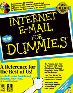 Internet E-mail for Dummies - Levine, John R, B.A., Ph.D. (Editor), and Levine Young, Margaret, and Baroudi, Carol