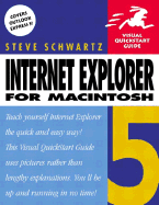 Internet Explorer 5 for Macintosh: Visual QuickStart Guide