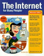 Internet for Busy People: The Book to Use When There's No Time to Lose