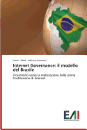 Internet Governance: Il Modello del Brasile