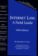 Internet Law: A Field Guide - Hart, Jonathan D