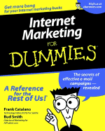 Internet Marketing for Dummies. - Catalano, Frank, and Smith, Bud E