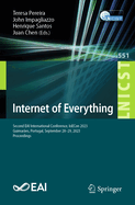 Internet of Everything: Second Eai International Conference, Ioecon 2023, Guimares, Portugal, September 28-29, 2023, Proceedings