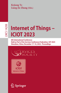 Internet of Things - ICIOT 2023: 8th International Conference,  Held as Part of the Services Conference Federation, SCF 2023,  Shenzhen, China, December 17-18, 2023,  Proceedings