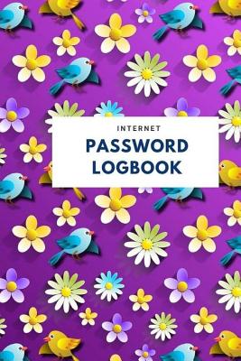 Internet Password Logbook: Password Journal for Men, Women, Kids - Personal Password Logbook - Website Organizer - Modern Flower Design - N Design, Kelly