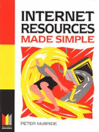 Internet Resources Made Simple - McBride, P K