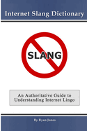 Internet Slang Dictionary