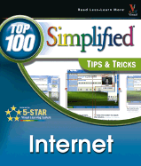 Internet: Top 100 Simplified Tips &Amp; Tricks