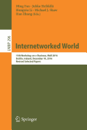 Internetworked World: 15th Workshop on E-Business, Web 2016, Dublin, Ireland, December 10, 2016, Revised Selected Papers