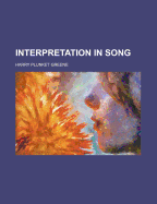 Interpretation in Song