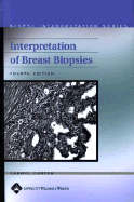 Interpretation of breast biopsies