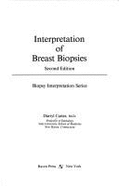Interpretation of Breast Biopsies