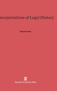 Interpretations of Legal History - Pound, Roscoe