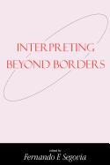 Interpreting Beyond Borders