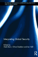 Interpreting Global Security