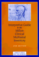 Interpretive Guide to the Millon Clinical Multiaxial Inventory - Van Denburg, Eric J, and Choca, James P