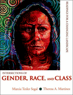 Intersections of Gender, Race, and Class: Readings for a Changing Landscape