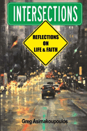 Intersections: Reflections on Life and Faith