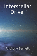 Interstellar Drive