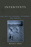 Intertexts: Writings on Language, Utterance, and Context