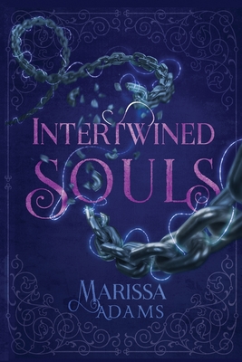 Intertwined Souls - Kelly, Sara (Editor), and Adams, Marissa