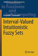 Interval-Valued Intuitionistic Fuzzy Sets