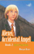 Intervention: Alexei, Accidental Angel - Book 2