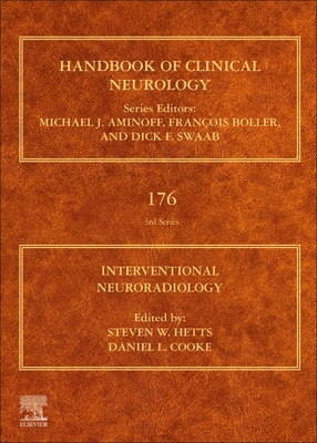 Interventional Neuroradiology: Volume 176 - Hetts, Steven W, and Cooke, Daniel L