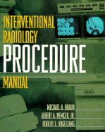 Interventional Radiology Procedure Manual