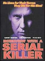 Interview With a Serial Killer - Chris Jones