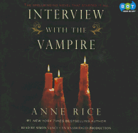 Interview with the Vampire - Rice, Anne, Professor, and Vance, Simon (Read by)