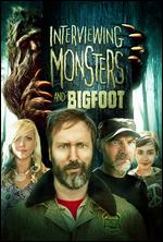 Interviewing Monsters & Bigfoot - Thomas Smugala
