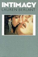 Intimacy - Berlant, Lauren (Editor)