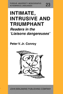 Intimate, Intrusive and Triumphant: Readers in the 'Liaisons Dangereuses'