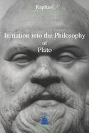 Intitiation into the Philosophy of Plato