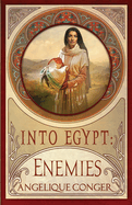 Into Egypt: Enemies